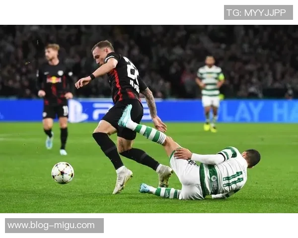 凯尔特与莱比锡欧联对决精彩回顾与赛前分析